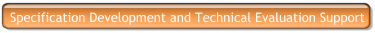 Specification Development and Technical Evaluation Support