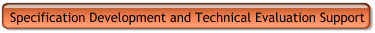 Specification Development and Technical Evaluation Support